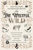 The Wistful Wild
