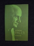Octavian Paler &ndash; Eul detestabil