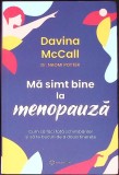 MA SIMT BINE LA MENOPAUZA-DAVINA MCCALL, NAOMI POTTER-356607