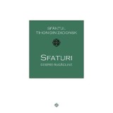 Sfaturi despre rugaciune - Sfantul Tihon din Zadonsk
