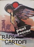 Rapa cu Cartofi. Teatru Scurt - Paul Everac (1994) Editura Ministerului de Interne, 238 pagini