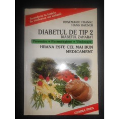 Rosemarie Franke, Hans Hauner - Diabetul de tip 2. Diabetul zaharat