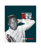 Miles Davis. Mari c&acirc;ntăreţi de jazz şi blues (Vol. 4) - Hardcover - Miles Davis - Litera