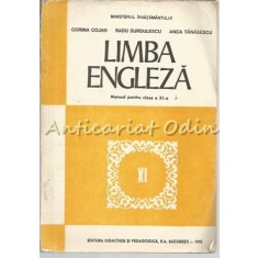 Limba Engleza. Manual Pentru Clasa a XI-a - Radu Surdulescu, Anca Tanasescu