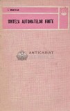Cumpara ieftin Sinteza automatelor finite - 1977 - Ioan Muntean (C237)
