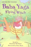 Baba Yaga The Flying Witch - Lesley Sims, Usborne, 2008, Engleza, Poveste Copii, Coperta Brosata