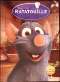 Ratatouille - Colectiv, Disney Povesti Indragite, Litera Mica, 2011, Cartonata, Romana, Poveste Copii