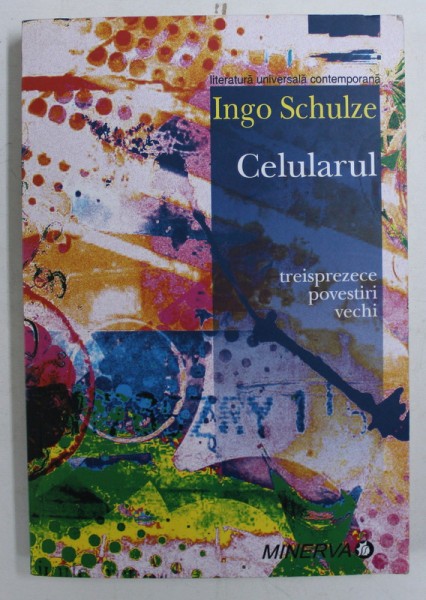 CELULARUL de INGO SCHULZE , 2009