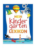 Mein Kindergartenlexikon - Hardcover - *** - DK Publishing (Dorling Kindersley)