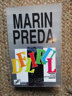 DELIRUL - MARIN PREDA foto