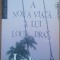 A noua viata a lui Louis Drac - Liz Jensen, 2008