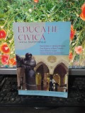 Educație civică, Ghidul &icirc;nvățătorului, Iepure, Moțcanu..., București 2005, 197