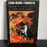 Margareta Sterian, Eterna bucurie-i frumusețea, 1977, Mihai Eminescu