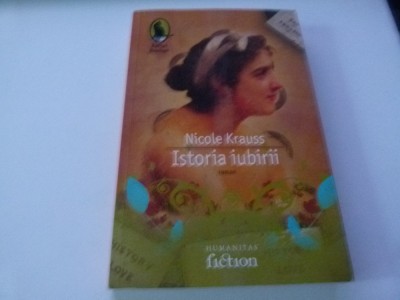 Istoria iubirii- Nicole Krauss foto