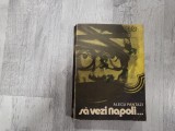 Sa vezi Napoli... de Alecu Pantazi