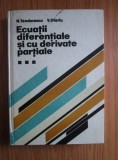 N. Teodorescu, V. Olariu - Ecuații diferențiale și cu derivate parțiale ( Vol. III - Ecuațiile fizicii matematice )