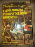 Fiziologia si fiziopatologia digestiei I.Teodorescu Exarcu