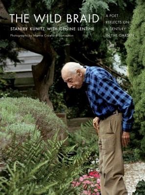 The Wild Braid: A Poet Reflects on a Century in the Garden foto