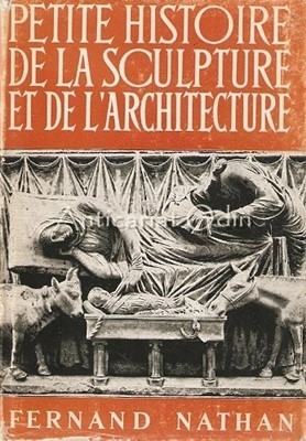 Petite Histoire De La Sculpture Et De L&amp;#039;Architecture - V. M. Hillyer foto