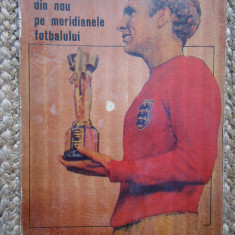 Constantin Teasca - Din nou pe meridianele fotbalului (1967)