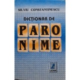 Silviu Constantinescu - Dictionar de paronime, editia a II-a (Editia: 1998)