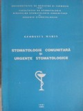 STOMATOLOGIE COMUNITARA SI URGENTE STOMATOLOGICE-GEORGICA MARIN