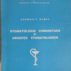 STOMATOLOGIE COMUNITARA SI URGENTE STOMATOLOGICE-GEORGICA MARIN