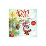 Santa Mouse Makes a Christmas Wish