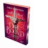 Dire Bound. Legamantul stravechi - Elena Macoviciuc, Sable Sorensen