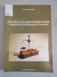 Liviu Danceanu - Introducere in epistemologia muzicii. Organizarile fenomenului muzical
