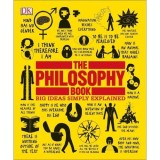 The Philosophy Book: Big Ideas Simply Explained
