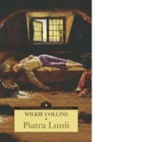 Piatra Lunii - Wilkie Collins