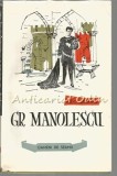 Gr. Manolescu - Tudor Soimaru, biografie, editura Tineretului 1960, 365 pagini, tiraj 8150 exemplare