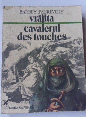 (C452) BARBEY D&amp;#039;AUREVILLY - VRAJITA / CAVALERUL DES TOUCHES foto