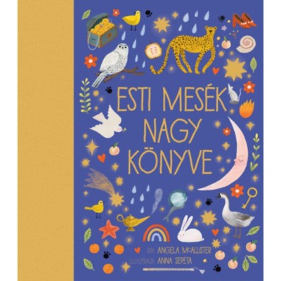 Esti mes&amp;eacute;k nagy k&amp;ouml;nyve - Angela McAllister foto