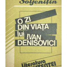 Alexandr Soljenițîn - O zi din viața lui Ivan Denisovici (editia 1991)