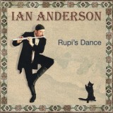 Ian Anderson - Rupi's Dance, CD