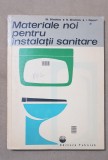 Materiale noi pentru instalații sanitare - Gh. Sălcudeanu