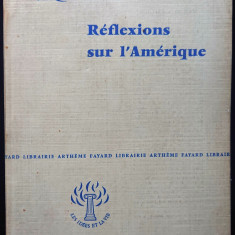 Maritain Jacques, Reflexions Sur L'Amerique (lb. fanceza), buna