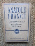 Anatole France - La umbra ulmului. Manechinul de nuiele