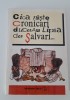 Cica niste cronicari duceau lipsa de salvari - Iordan Chimet, ilustratii, 240 pagini