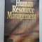 HUMAN RESOURCE MANAGEMENT - ION BEARDWELL/ LEN HOLDEN
