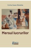 Mersul lucrurilor - Liviu Ioan Stoiciu