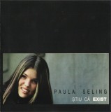 Paula Seling - Știu Că Exist, CD