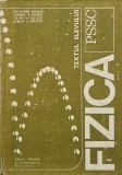 Fizica PSSC. Textul elevului - Uri Haber-Sohaim