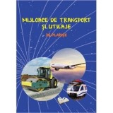 Mijloace de transport si utilaje. 36 planse/***, Ars Libri