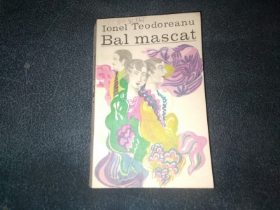 IONEL TEODOREANU - BAL MASCAT foto