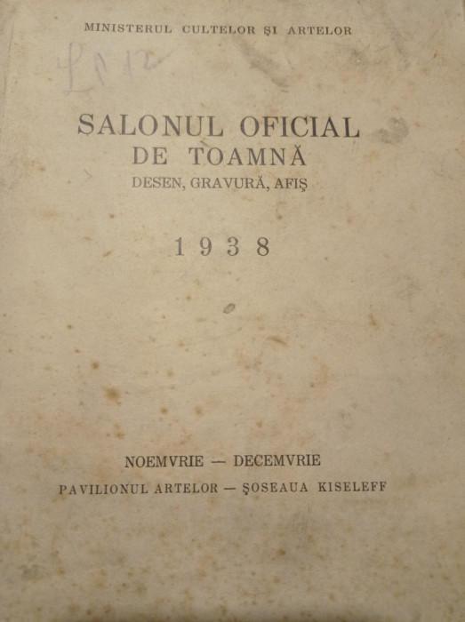 SALONUL OFICIAL DE TOAMNA 1938, Desen, Gravura, Afis