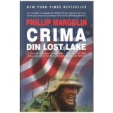 Philip Margolin - Crima din Lost Lake - 101514, Nemira