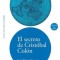 El Secreto de Cristobal Colon [With CD (Audio)]